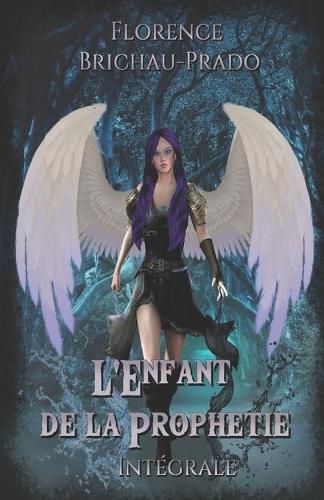 Cover image for L'Enfant de la Prophetie: Integrale