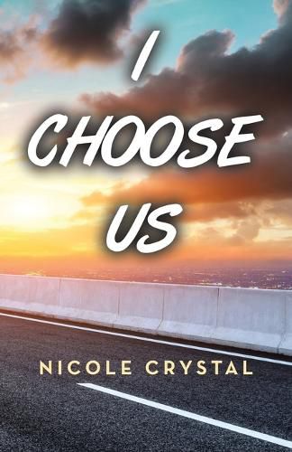 Cover image for I Choose Us