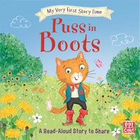 Cover image for My Very First Story Time: Puss in Boots: Fairy Tale with picture glossary and an activity