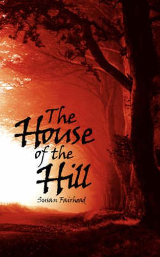 Cover image for The House of the Hill