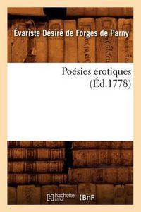 Cover image for Poesies Erotiques, (Ed.1778)