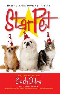 Cover image for StarPet: How to Make Your Pet a Star