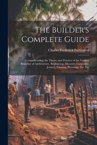 Cover image for The Builder's Complete Guide