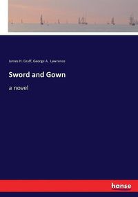 Cover image for Sword and Gown