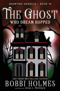 Cover image for The Ghost Who Dream Hopped