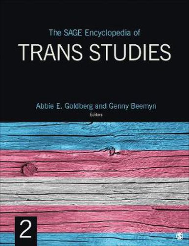 Cover image for The SAGE Encyclopedia of Trans Studies