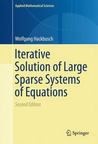 Cover image for Iterative Solution of Large Sparse Systems of Equations