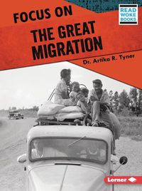Cover image for Focus on the Great Migration
