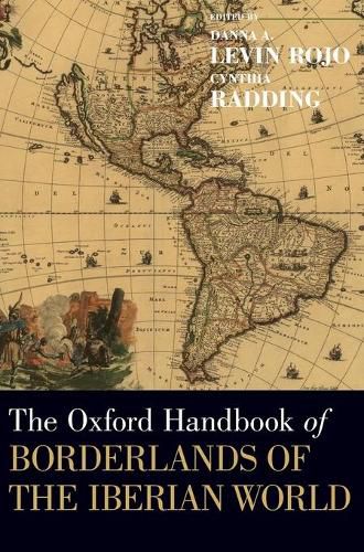 Cover image for The Oxford Handbook of Borderlands of the Iberian World