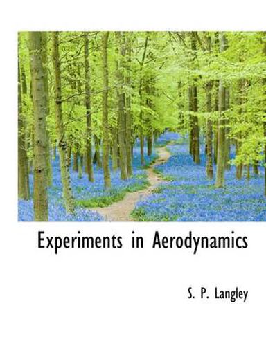 Cover image for Experiments in Aerodynamics