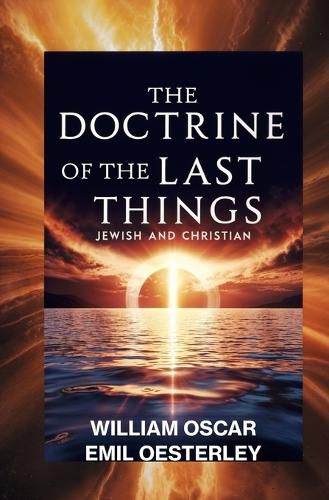 Cover image for The Doctrine of the Last Things