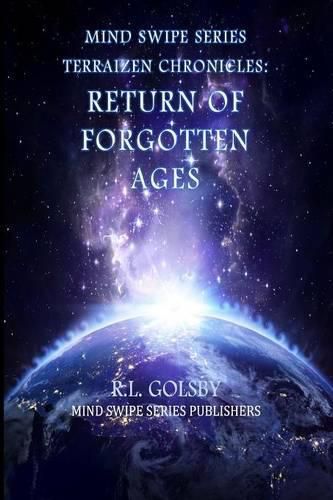 Cover image for MInd Swipe Series Terraizen Chronicles: Return Of The Forgotten Ages