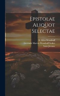 Cover image for Epistolae Aliquot Selectae