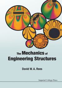 Cover image for Mechanics Of Engineering Structures, The