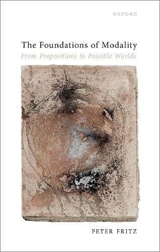 Cover image for The Foundations of Modality