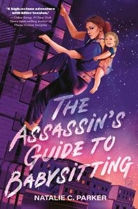 Cover image for The Assassin's Guide to Babysitting