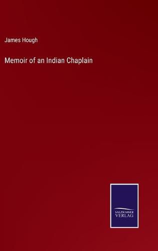 Cover image for Memoir of an Indian Chaplain