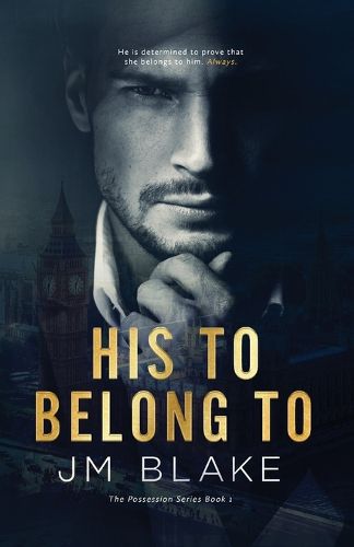 Cover image for His To Belong To