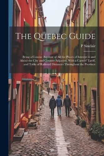 Cover image for The Quebec Guide