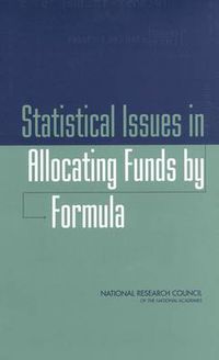 Cover image for Statistical Issues in Allocating Funds by Formula