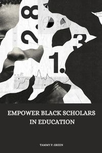 Cover image for Empower Black scholars in education