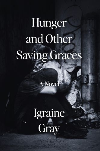 Cover image for Hunger and Other Saving Graces