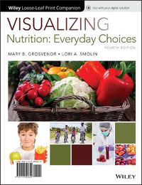 Cover image for Visualizing Nutrition: Everyday Choices