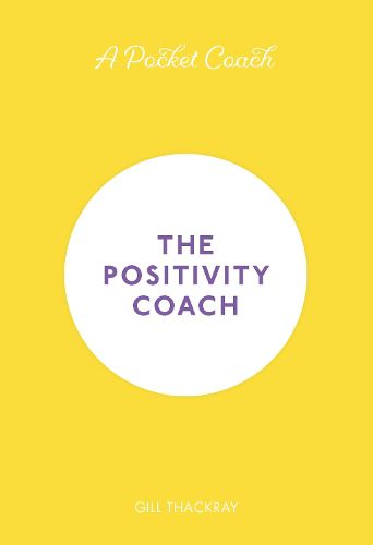 Cover image for A Pocket Coach: The Positivity Coach