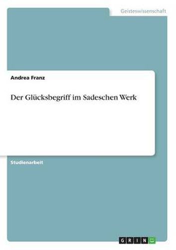 Cover image for Der Glucksbegriff im Sadeschen Werk