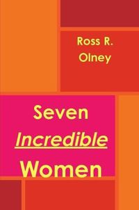 Cover image for Seven Incredible Women