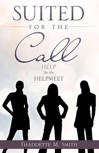 Cover image for Suited For The Call