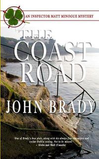 Cover image for The Coast Road: An Inspector Matt Minogue Mystery