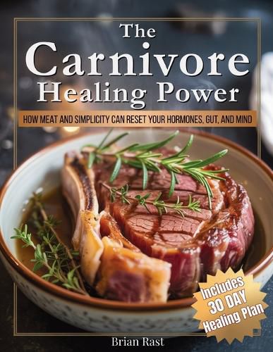 Cover image for The Carnivore Healing Power