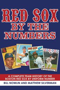 Cover image for Red Sox by the Numbers: A Complete Team History of the Boston Red Sox by Uniform Number