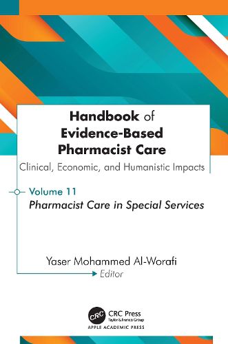 Cover image for Handbook of Evidence-Based Pharmacist Care: Clinical, Economic, and Humanistic Impacts