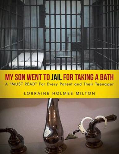 Cover image for My Son Went to Jail for Taking a Bath