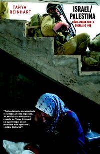 Cover image for Israel/Palestina: Como Acabar Con La Guerra de 1948