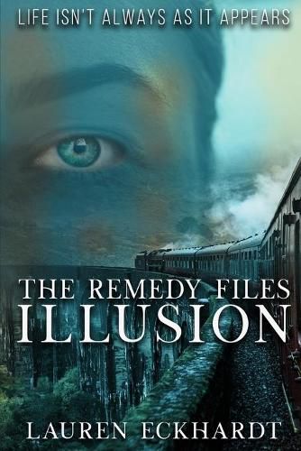 Cover image for The Remedy Files: Illusion