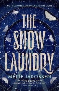 Cover image for The Snow Laundry (The Towers,  #1)