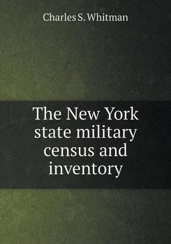 Cover image for The New York state military census and inventory