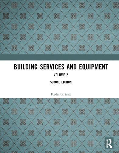 Cover image for Building Services and Equipment: Volume 2