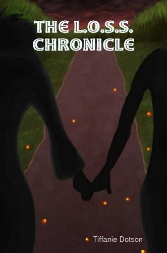 Cover image for The L.O.S.S. Chronicle