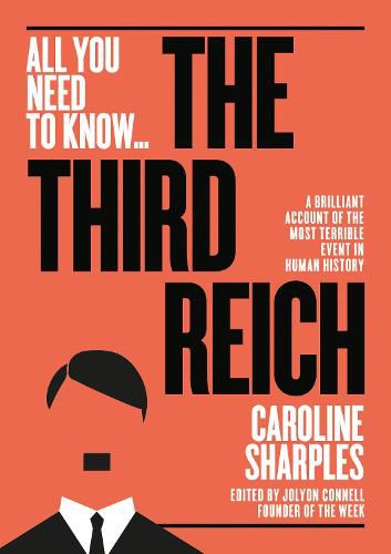 Cover image for The Third Reich: The Rise and Fall of the Nazis