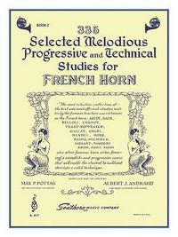 Cover image for 335 Selected Melodious Progressive & Technical Stu: Studies for French Horn