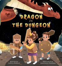 Cover image for Dragon In The Dungeon