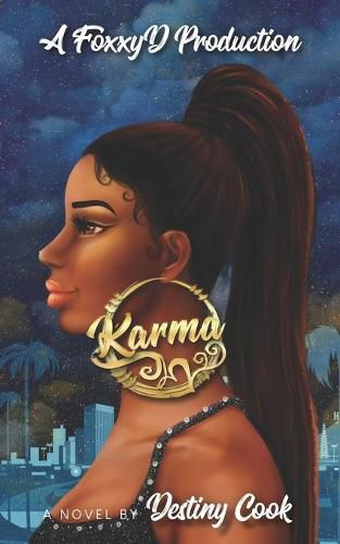 Cover image for Karma: A FoxxyD Production