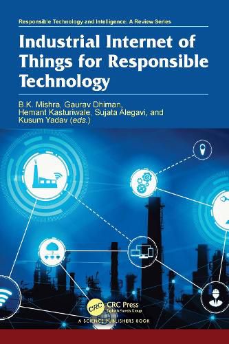 Cover image for Industrial Internet of Things for Responsible Technology