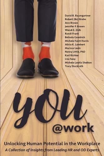 You@Work: Unlocking Human Potential in the Workplace