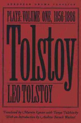 Tolstoy v. 1; 1856-86: Plays