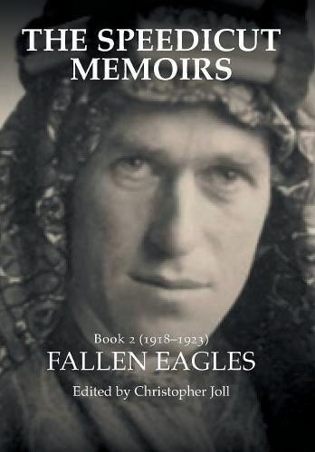 Cover image for The Speedicut Memoirs: Book 2 (1918-1923): Fallen Eagles